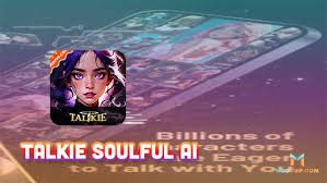 Talkie: Soulful AI MOD APK